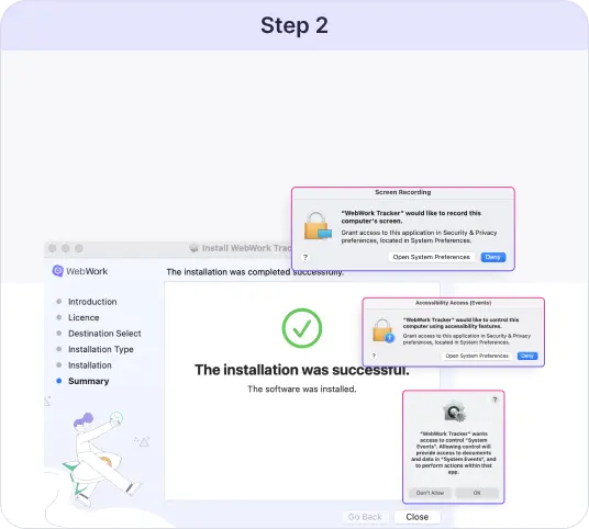 Install the Mac Time Tracker with On-Screen Instructions Follow the on-screen instructions to install the Mac time tracker